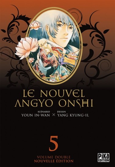 Le Nouvel Angyo Onshi - Volume Double Tome 05 La Bourgade du Manga Occasion Youn In Wan & Yang Gyeong II Pika Seinen
