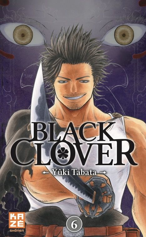 black clover tome 06 yuki tabata kazé manga occasion la bourgade du manga