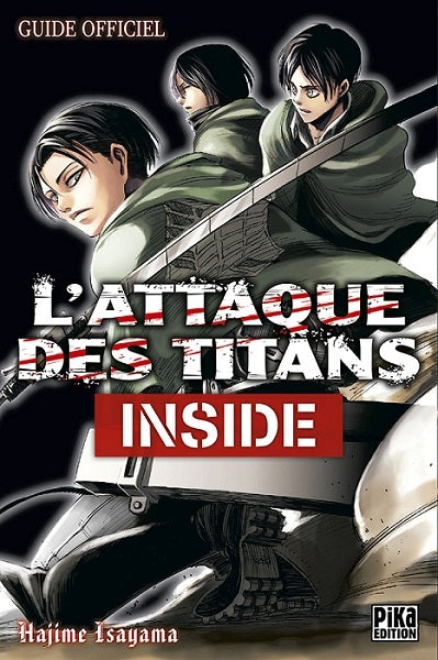 manga l'attaque des titans shingeki no kyojin guide officiel inside occasion hajime isayama pika edition la bourgade du manga 