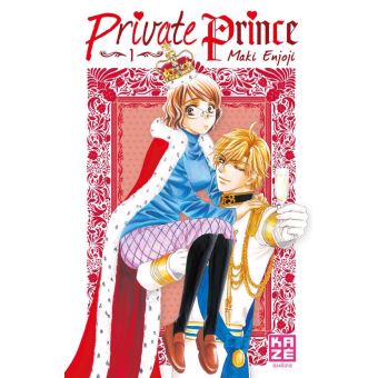 Private Prince Tome 01 La Bourgade du Manga Occasion Maki Enjoji Kazé Shojo