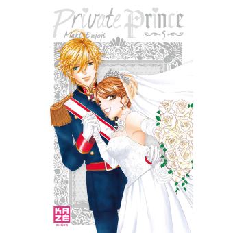 Private Prince Tome 05 La Bourgade du Manga Occasion Maki Enjoji Kazé Shojo
