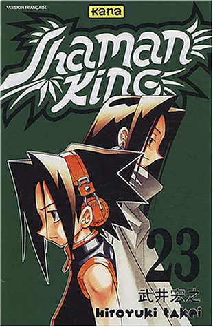 Shaman king Tome 23 La Bourgade du Manga Occasion TAKEI Hiroyuki Kana Shonen