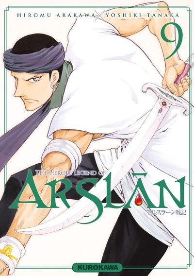 The Heroic Legend of Arslân Tome 09 La Bourgade du Manga Occasion TANAKA Yoshiki , ARAKAWA Hiromu Kurokawa Shonen
