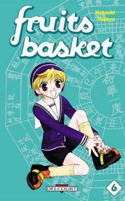 Fruits Basket Tome 06 La Bourgade du Manga Occasion TAKAYA Natsuki Delcourt Shojo