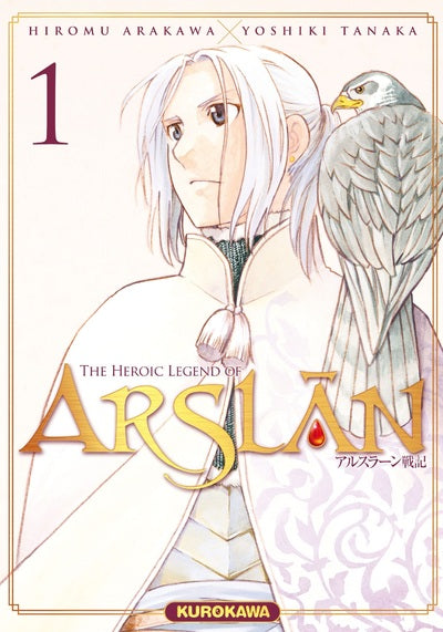 The Heroic Legend of Arslân Tome 01 La Bourgade du Manga Occasion TANAKA Yoshiki , ARAKAWA Hiromu Kurokawa Shonen