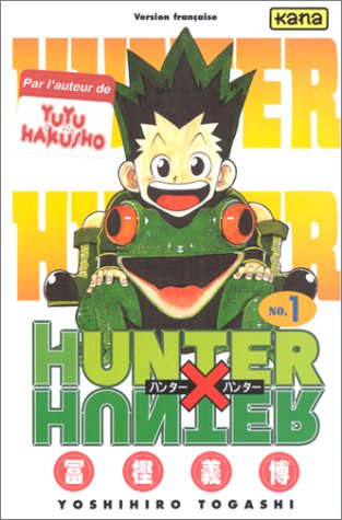 Hunter X Hunter                    Tome 01 La Bourgade du Manga Occasion TOGASHI Yoshihiro Kana Shonen