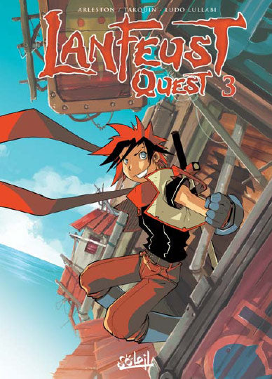 Lanfeust Quest Tome 03 La Bourgade du Manga Occasion ARLESTON Christophe & LUDOLULLABI Soleil Manga Manfra