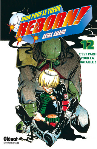 Reborn!                    Reborn débarque ! Tome 12 La Bourgade du Manga Occasion AMANO Akira Glénat Shonen