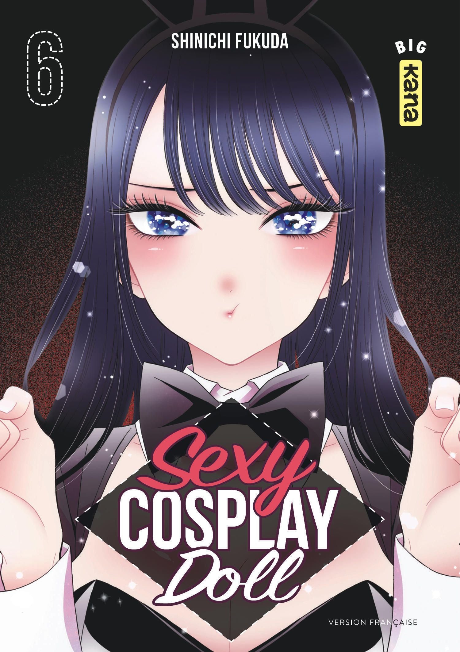 Sexy Cosplay Doll Tome 06 La Bourgade du Manga Occasion FUKUDA Shinichi Kana Seinen