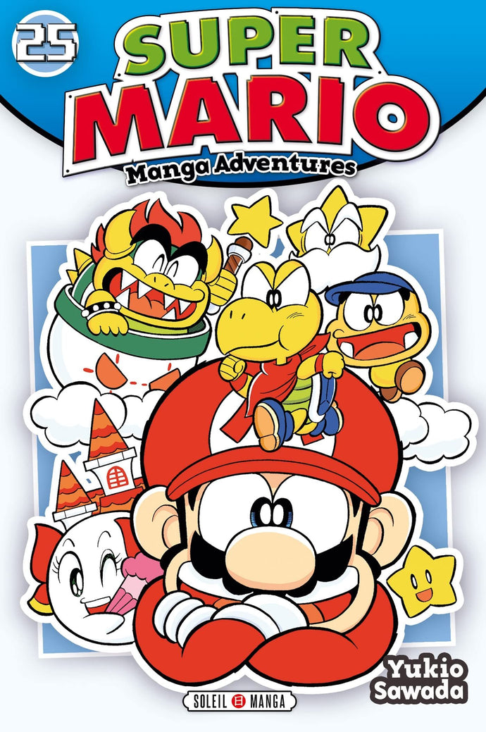 Super Mario - Manga adventures Tome 25 La Bourgade du Manga Occasion SAWADA Yukio Soleil Manga kodomo